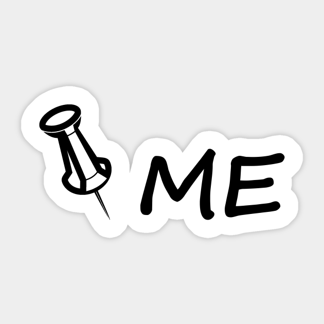 Pin Me Pin Up Sticker TeePublic
